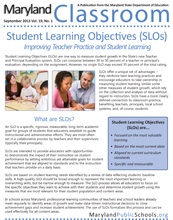 Maryland Classroom, Vol. 19, No.1, September 2013, Student Learning Objectives (SLOs), Improving Teacher Practice and Student Learning