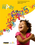 Children Entering School Ready to Learn—School Readiness Information for School Year 2011-12